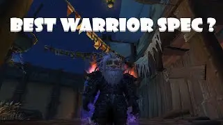 Best warrior spec in bfa ?