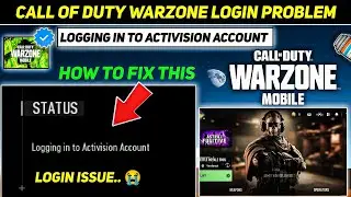 CALL OF DUTY WARZONE LOGIN PROBLEM | ACTIVISION ACCOUNT LOGIN PROBLEM | WARZONE LOGIN PROBLEM FIX