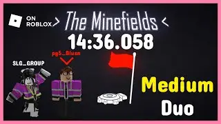 Speed Run | [Medium, Duo] Roblox - The Minefields (Cam#2 pg5_Blusn) 14m 36s 58ms