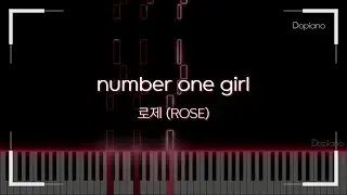 number one girl - 로제 (ROS&Eacute;) (Piano cover)