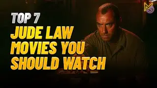 Top 7 Jude Law Movies You Can&rsquo;t Miss! 🎥🔥
