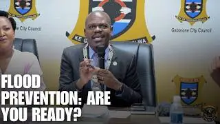 City Prepared for Rainy Season After Major Desiltingc - Gaborone Mayor Confirms