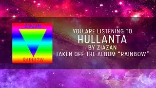 Ziazan - Hullanta