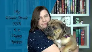 Мой TBR среднего класса и новости о щенках