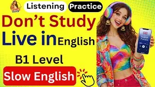 B1 English Listening Practice｜Learn to Speak English Easily and Fluently｜Slow English Podcast
