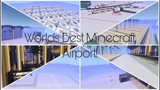 The ULTIMATE Minecraft Airport