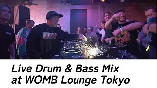 Velocity - Live DNB Mix @ WOMB Lounge Tokyo 2025 / Drum&Bass,Atmospheric Liquid Drum'n'Bass,ドラムンベース