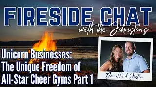 Unicorn Businesses: The Unique Freedom of All-Star Cheer Gyms Part 1