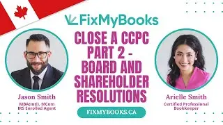 How to Close a Canadian-Controlled Private Corporation (CCPC) | Part 2