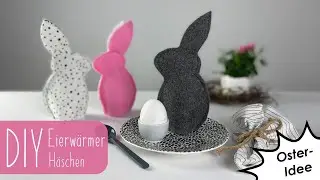 DIY Eierwärmer in Hasenform | Osterdeko | Nähen