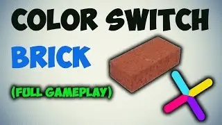 Color Switch Brick Level 1 To 60 Full Gameplay