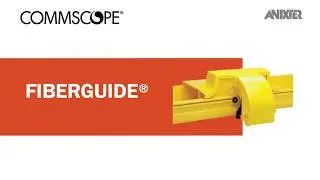 CommScope FiberGuide - Anixter Featured Technology