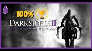 Darksiders 2 Deathinitive Edition | Final Boss and Ending + DLCs | 100%  / All Trophies🏆