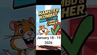 Hamster Kombat GameDev Daily Combo & Daily Cipher January 18 - 19, 2026 Claim Your Rewards!