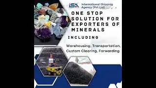 One Stop Solution for Mineral Exporters | Customs Clearance & Logistics Services