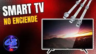 SMART TV no ENCIENDE? LED quemado?