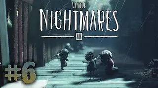Amusement Park - Little Nightmares 3 (Co-op/Blind) - Ep 6
