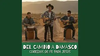 Del Camino a Damasco