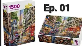 Montando quebra cabe&ccedil;a VISTA DE PARIS  1500 pe&ccedil;as Grow, Ep. 01 em timelapse
