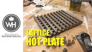 How To Make A Lattice Hot Plate