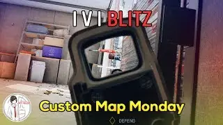 1v1 Blitz - Custom Map Monday - Rainbow Six Siege