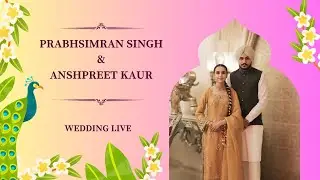 Reception Party // Prabhsimran Singh 💞 Anshpreet Kaur