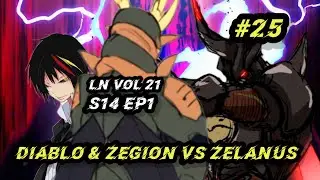 Zegion Menggunakan Turn Null , Zelanus Auto Ketakutan | Ln Tensura Vol 21