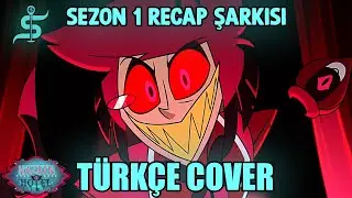 Hazbin Hotel - Alastor Sezon 1 Recap Şarkısı | T&uuml;rk&ccedil;e Cover