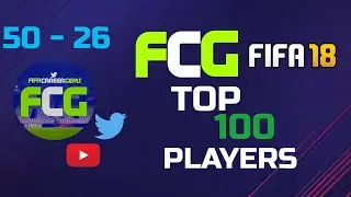 FCG TOP 100 FIFA18 YOUNG PLAYERS (50 - 26)
