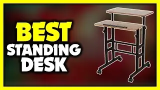 Best Standing Desk - Top 5 Best Standing Desks in 2022 for Any Budget