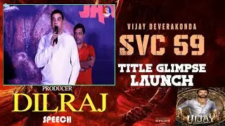 Producer Dil Raju Speech at SVC59 Title Glimpse Launch Event #vijaydevarakonda #svc50 #dilraju