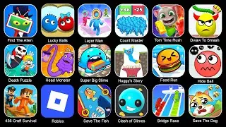 Hugy's Funny Animated Story, Hide Ball, Draw To Smash,Find The Alien,Class Of Slimes,Craft Survival