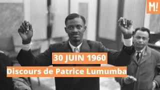 L'int&eacute;gralit&eacute; Du Discours Historique De Patrice Lumumba, Tenu Le 30 Juin 1960