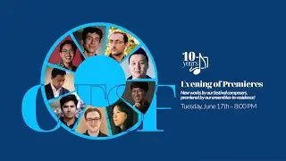Evening Of Premieres | Connecticut Summerfest 2025 Concert Series