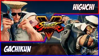 SFV CE - Higuchi(GUILE) VS Gachikun(RASHID) 🌘 MeiaLua 🌘 MMLLA