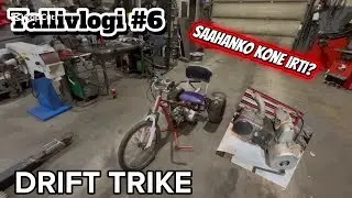 KONETTA IRTI JA SILLEE   |   DRIFT TRIKE -projekti   |    Tallivlogi #6