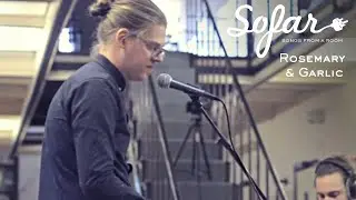 Rosemary & Garlic - Blue Boy | Sofar Utrecht