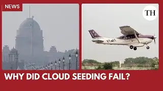 Why did Delhi's cloud seeding trial fail? | Delhi pollution