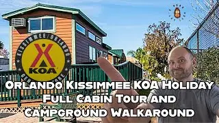 Orlando Kissimmee KOA Holiday Full Cabin Tour and Campground Walkaround