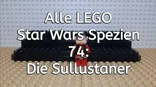 Alle LEGO Star Wars Spezien und deren Planeten - 74: Die Sullustaner