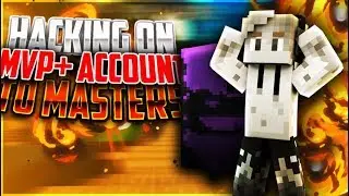 Hacking On MVP+ Account To Masters Division