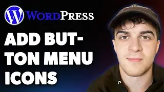 How to Add Wordpress Button Menu Icons in Wordpress (Full 2025 Guide)