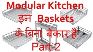 Modular kitchen best Quality Baskets
