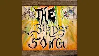 The Bird's Song