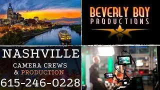 HD4k Film Crew in Nashville | Beverly Boy