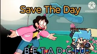FNF/Save The Day V2 But Everyone sing it. (BETADCIU).
