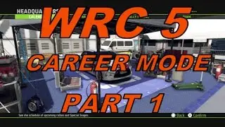 WRC 5 Career Mode Part 1 Rally Monte Carlo