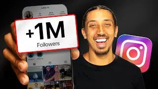 How I Gained 1,000,000 Instagram Followers In 12 Months