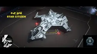 The road to mastery №2. PVP|SPK EU. Star Citizen.
