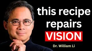 These 5 Breakfasts Protect Eyes & Reduce Vision Loss |  Dr. William Li